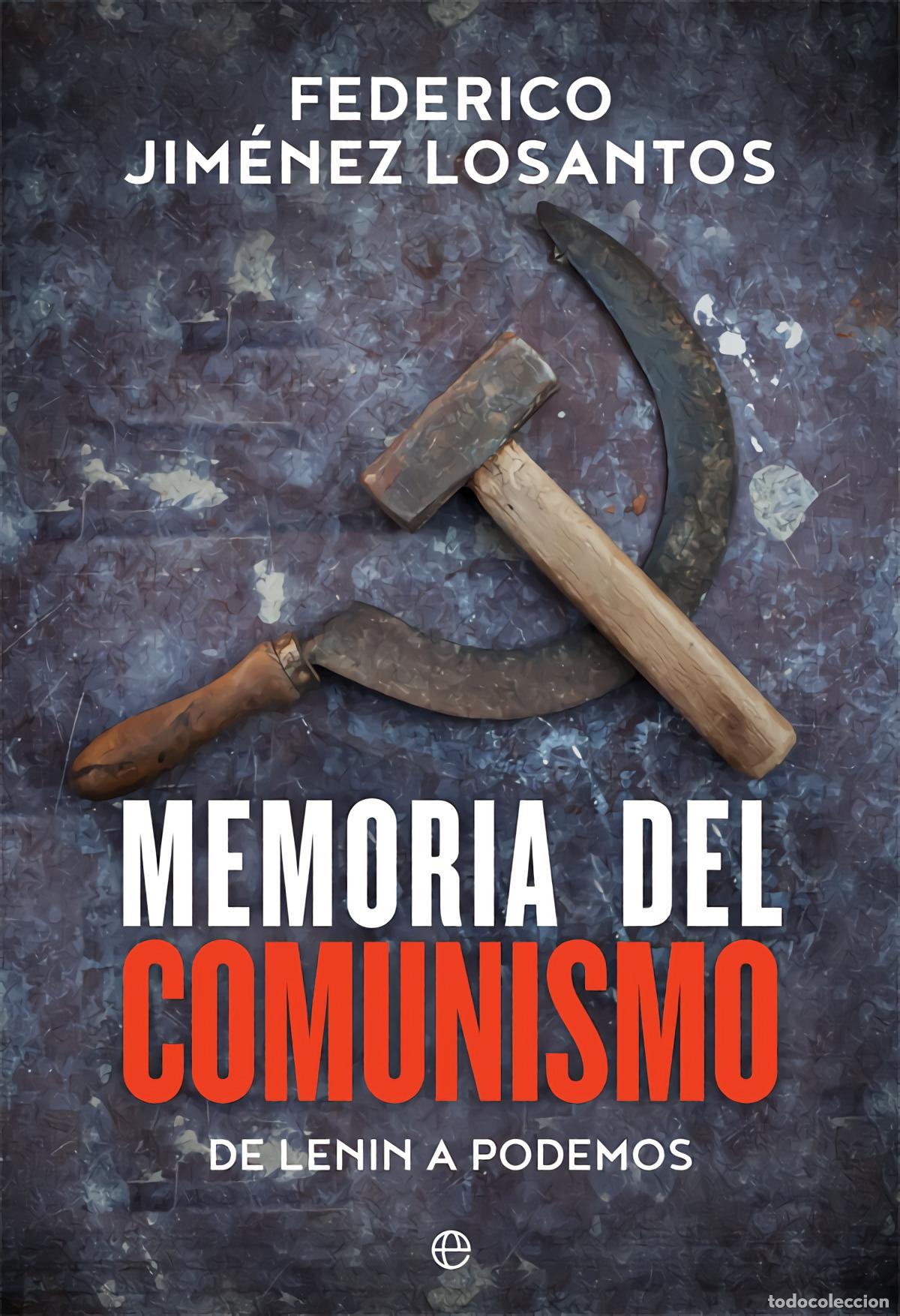 B&uuml;cher: MEMORIA DEL COMUNISMO - Jim&eacute;nez Losantos, Federico