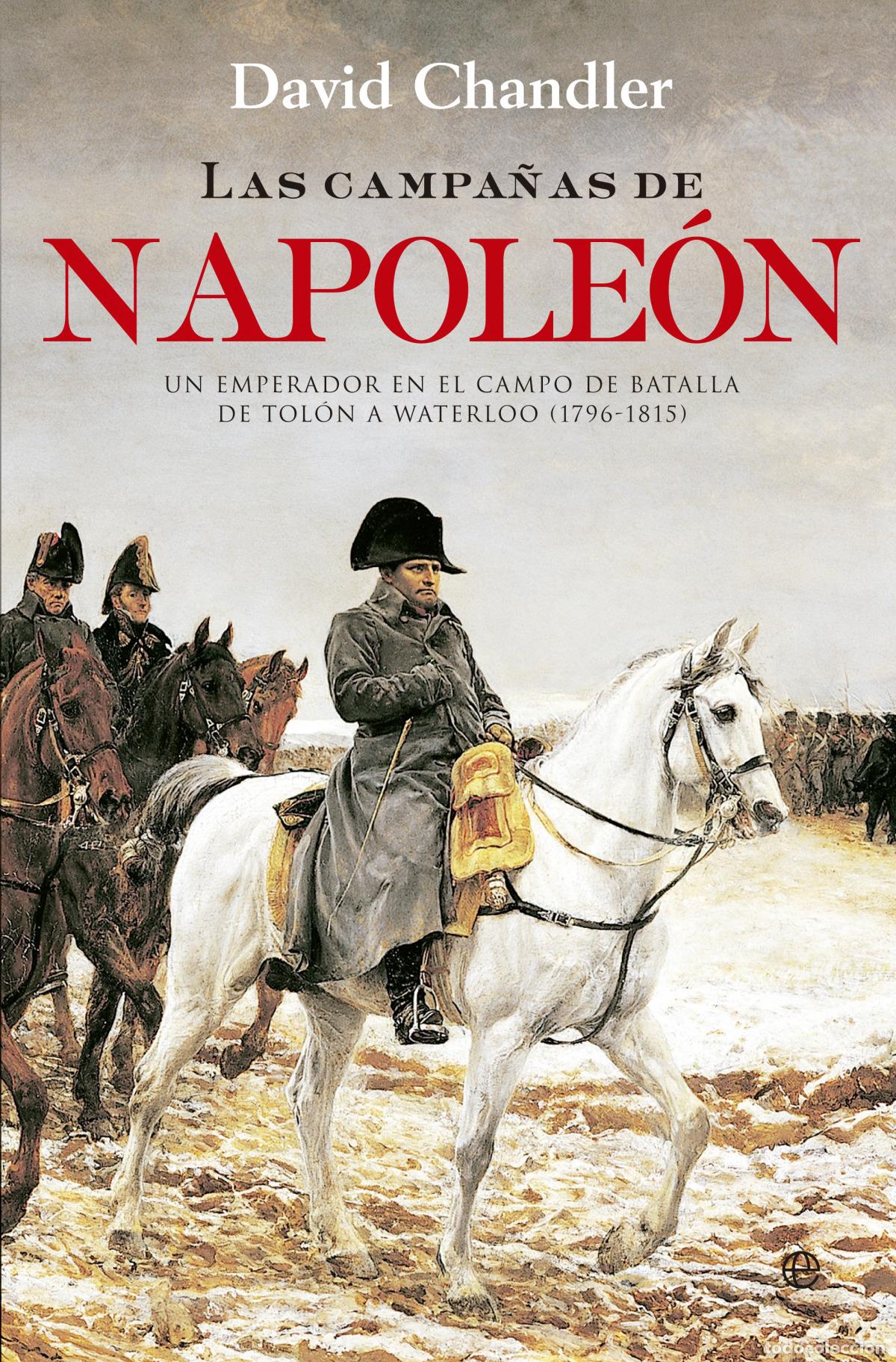 B&uuml;cher: Las campa&ntilde;as de Napole&oacute;n - Chandler, David