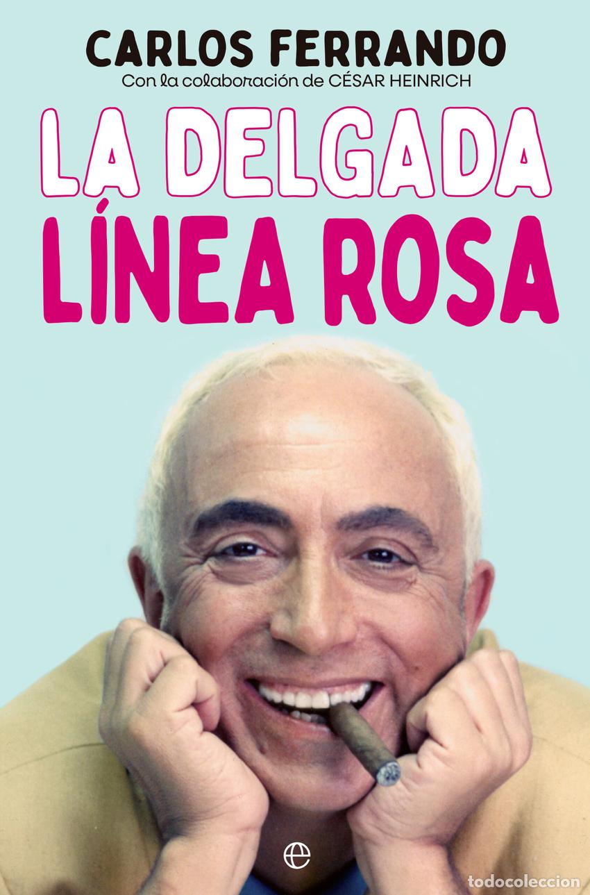 Libros: La delgada l&iacute;nea rosa - Ferrando, Carlos - Foto 1
