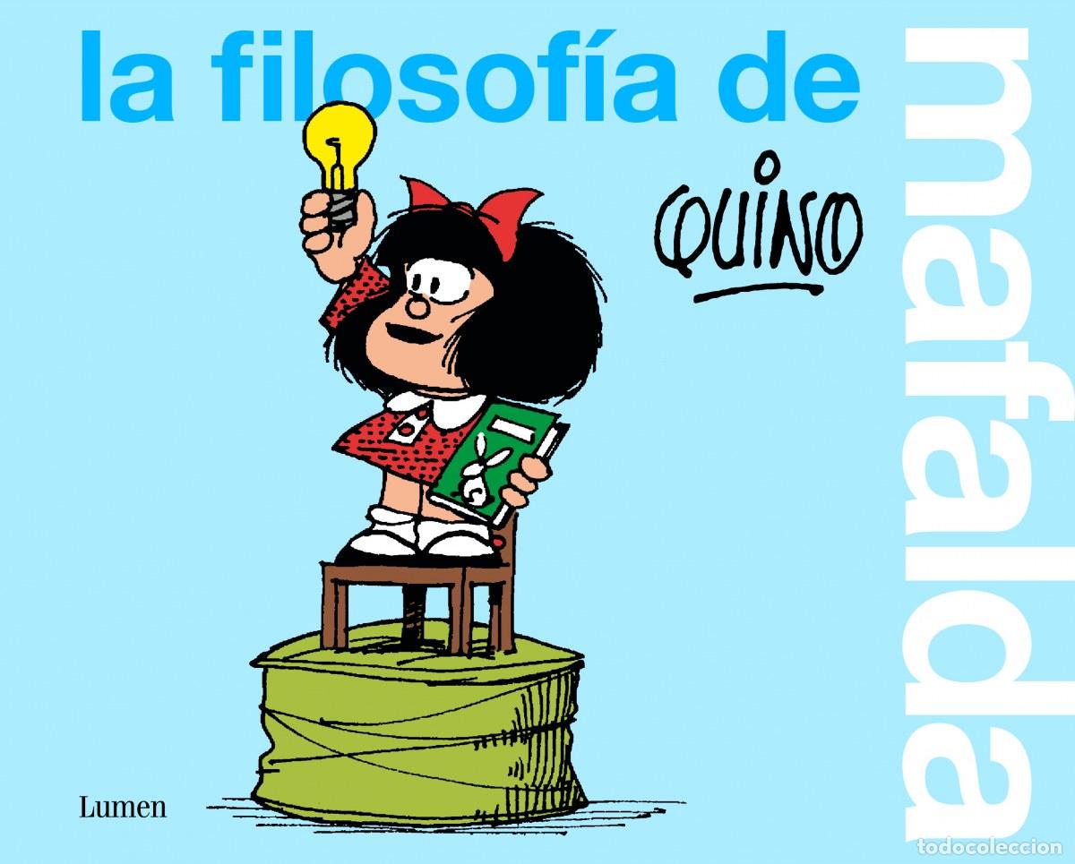 Livres: La filosof&iacute;a de Mafalda - Quino,
