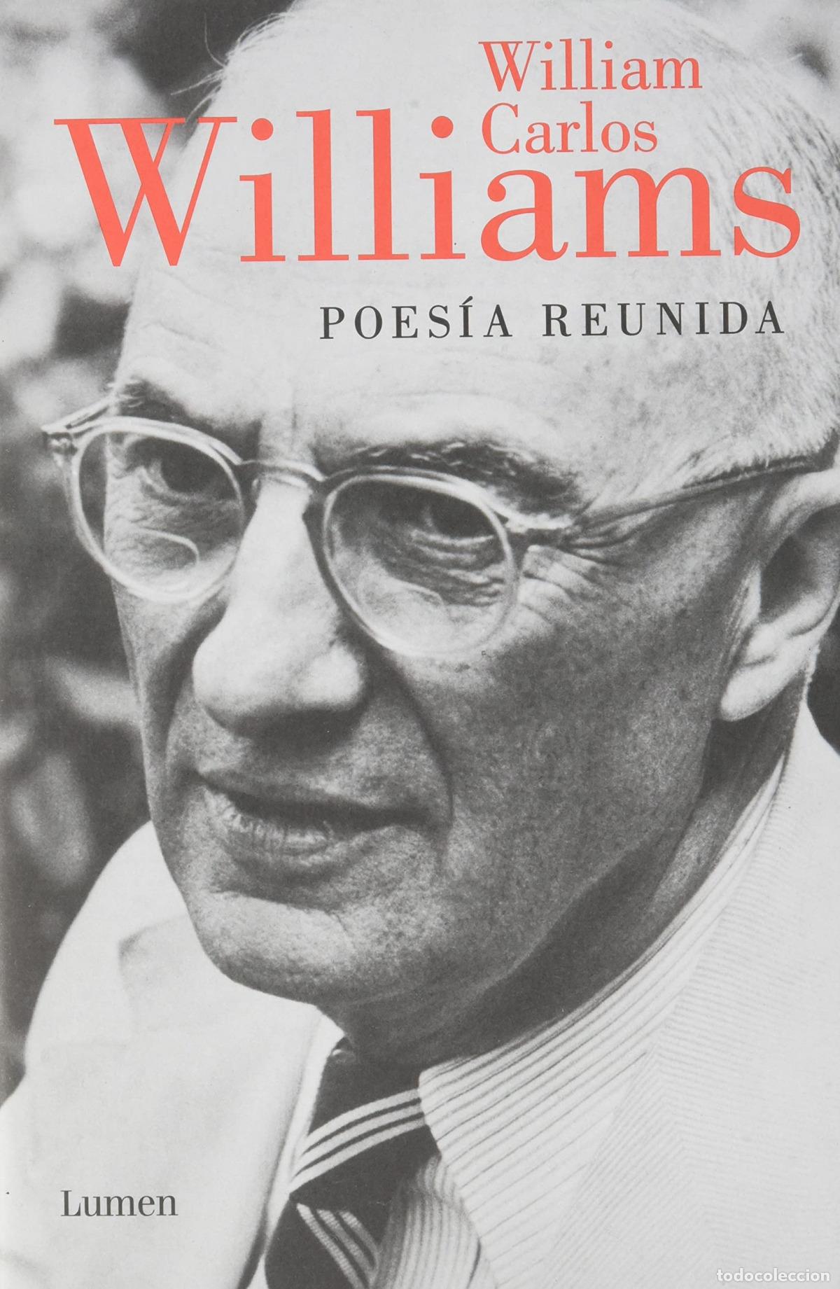 Libros: Poes&iacute;a reunida - Williams, William Carlos - Foto 1