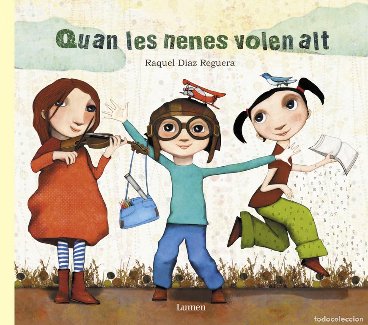 B&uuml;cher: QUAN LES NENES VOLEN ALT - D&iacute;az Reguera, Raquel