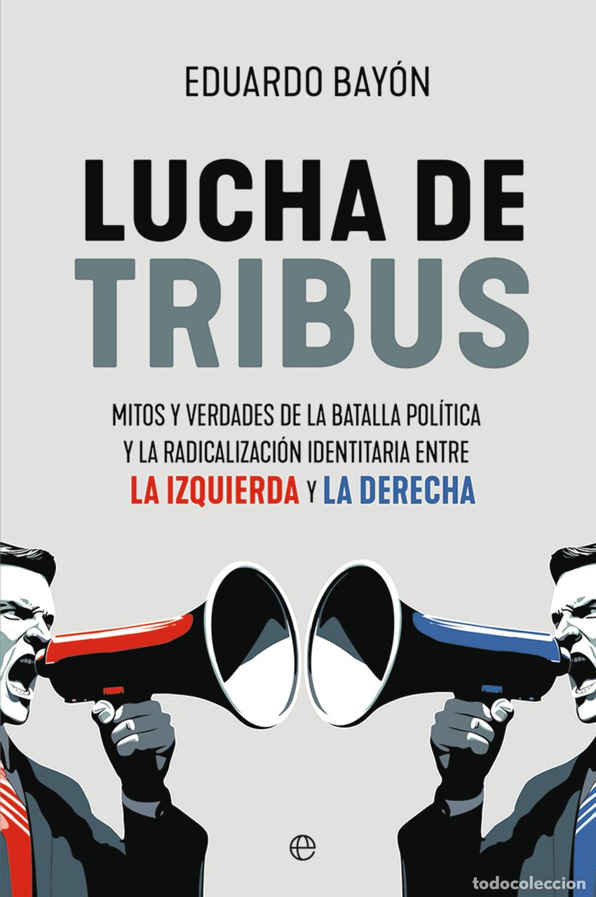B&uuml;cher: Lucha de tribus - Bay&oacute;n, Eduardo