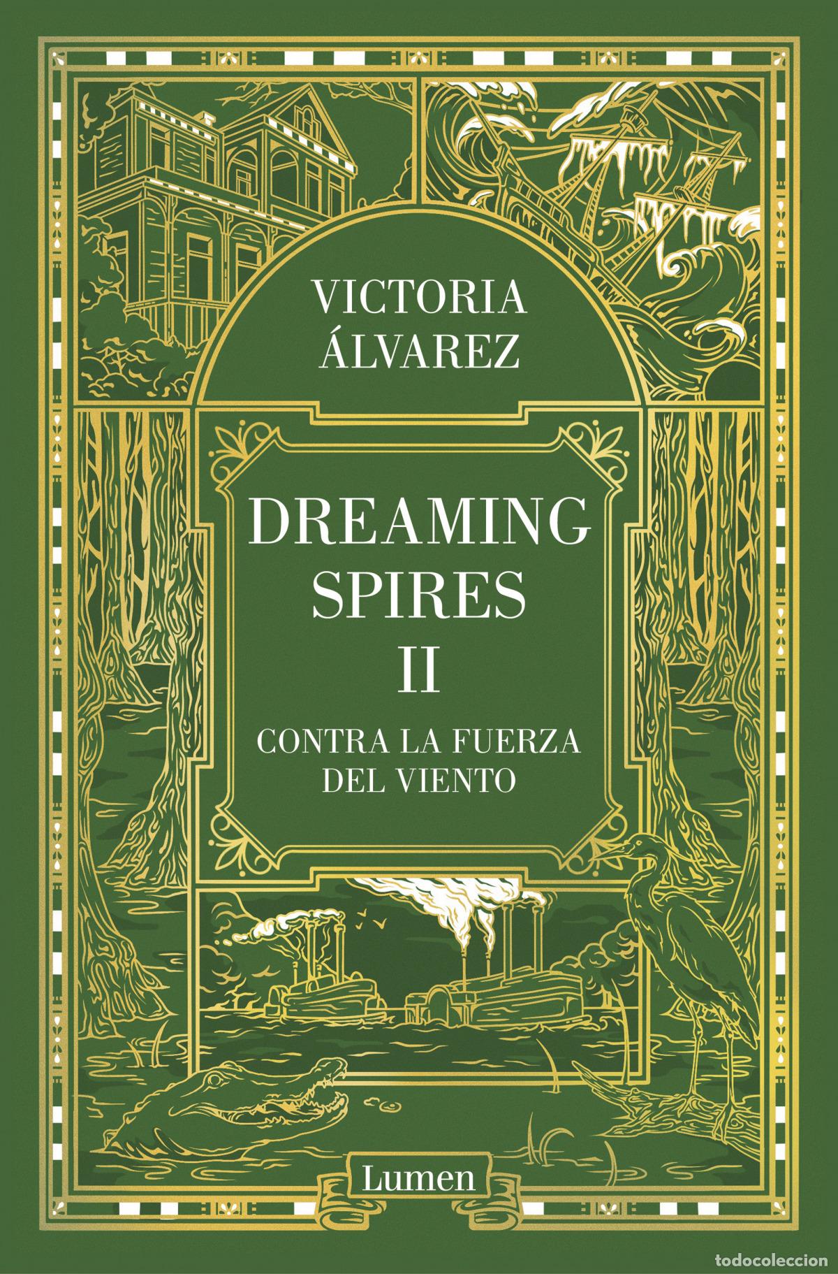 books: CONTRA LA FUERZA DEL VIENTO (Dreaming Spires 2) - Alvarez, Victoria