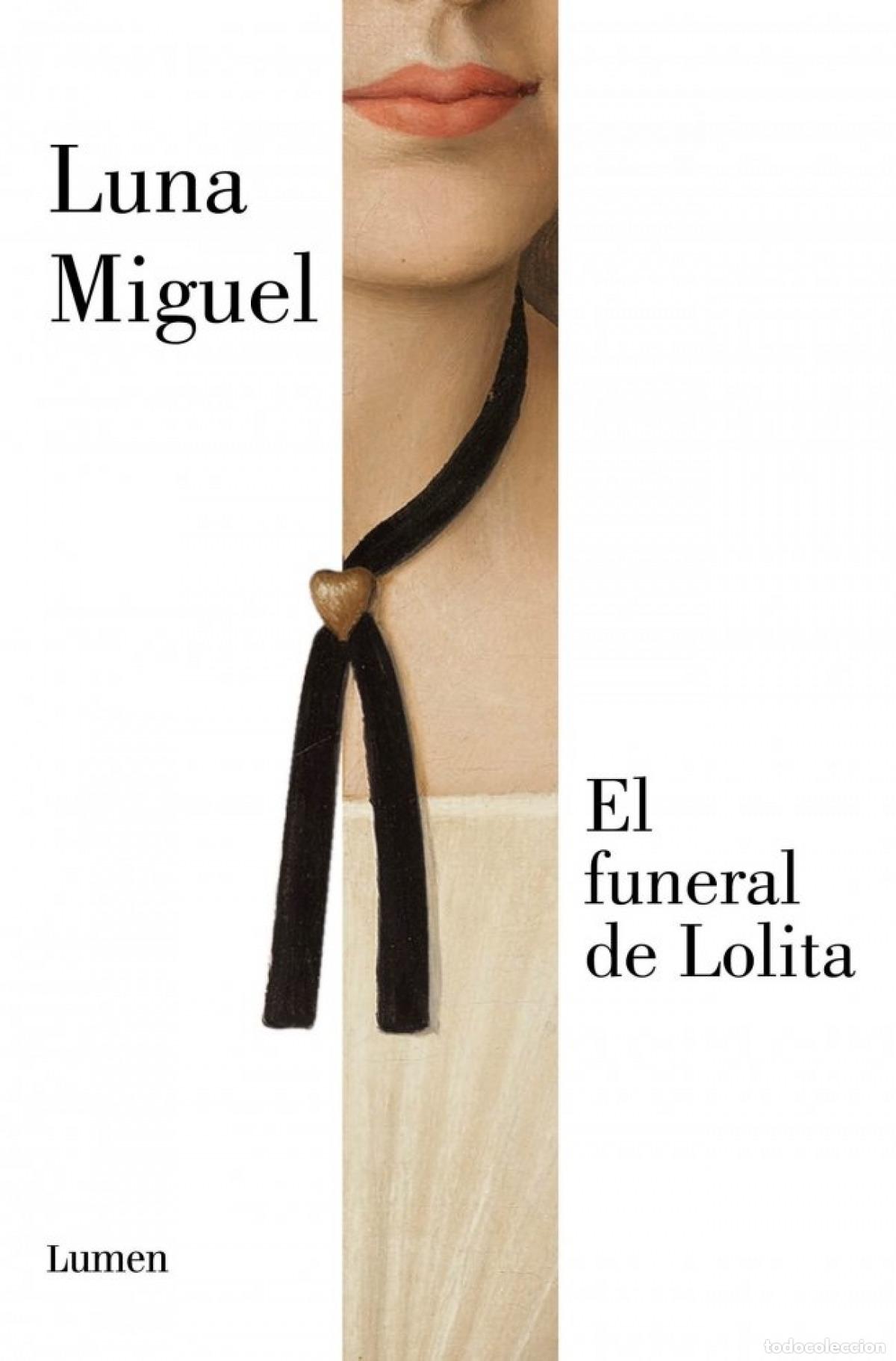 books: El funeral de Lolita (nueva edici&oacute;n) - Miguel, Luna