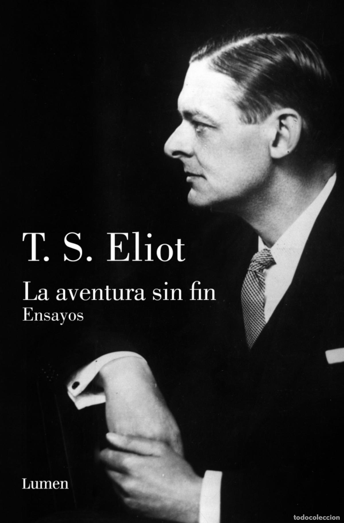 Libros: La aventura sin fin - Eliot, T.S. - Foto 1