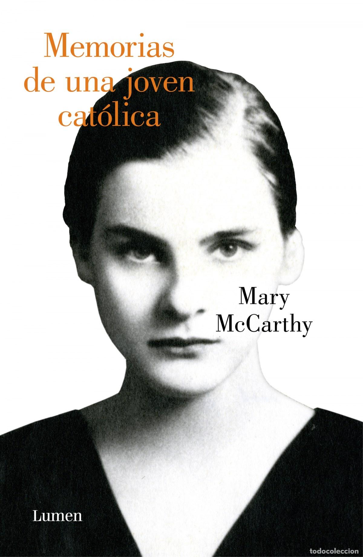 Livres: MEMORIAS DE UNA JOVEN CAT&Oacute;LICA - Mccarthy, Mary