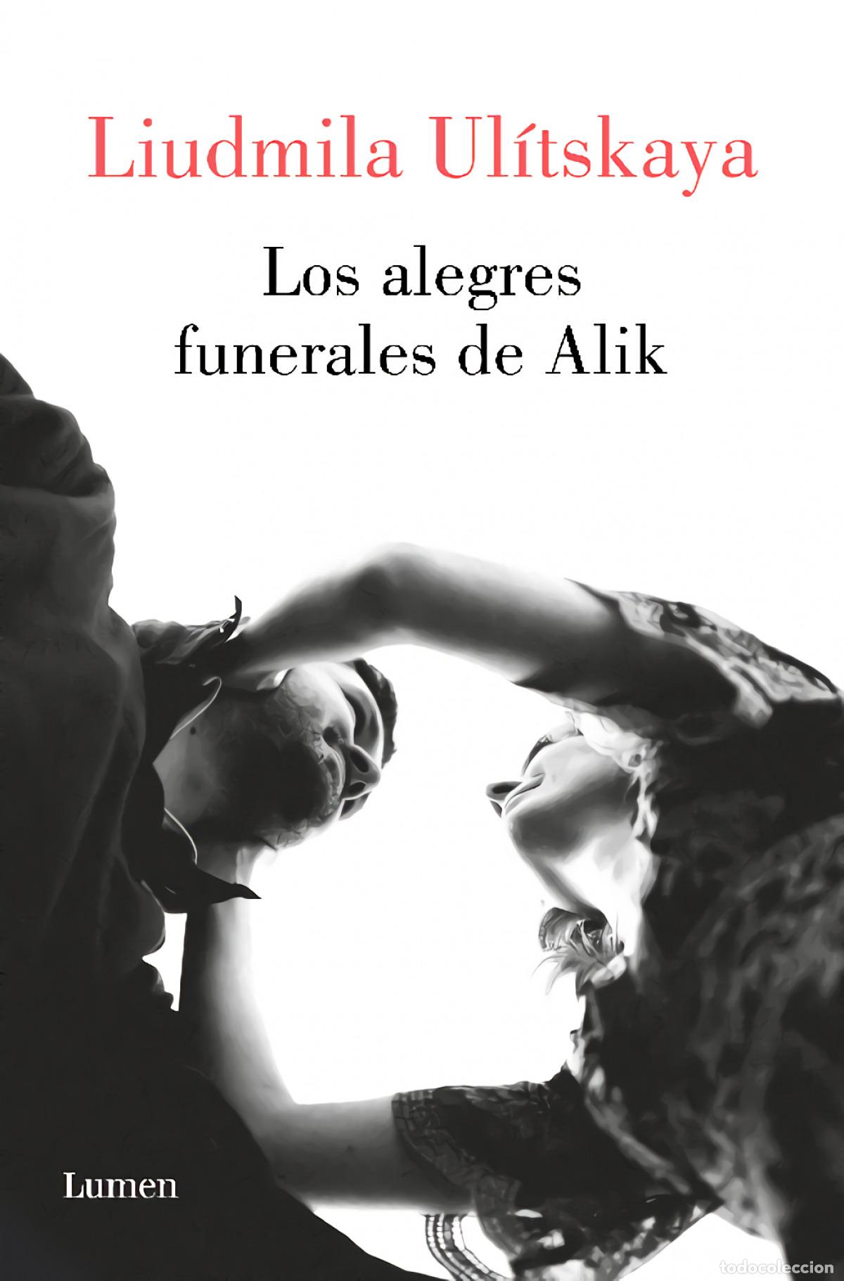 Livros em segunda m&atilde;o: Los alegres funerales de Alik - Ul&iacute;tskaya, Liudmila