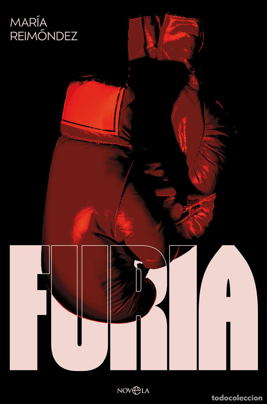 Libros: Furia - REIM&Oacute;NDEZ, MAR&Iacute;A - Foto 1