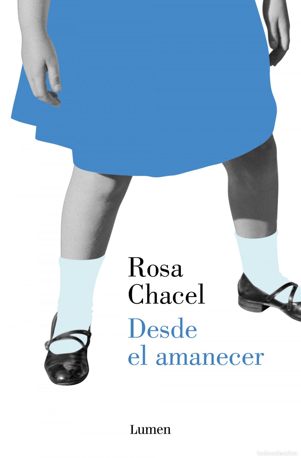 Livres: Desde el amanecer - Chacel, Rosa