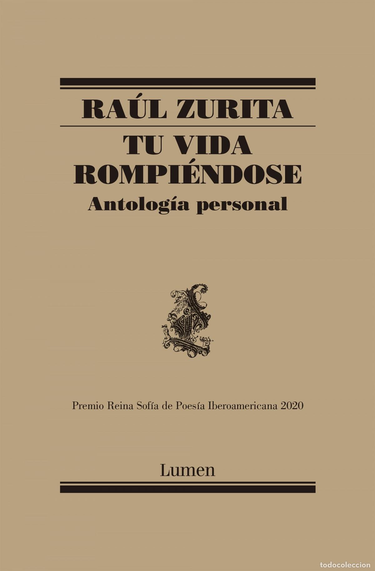 Libros: TU VIDA ROMPI&Egrave;NDOSE - ZURITA, RAUL - Foto 1