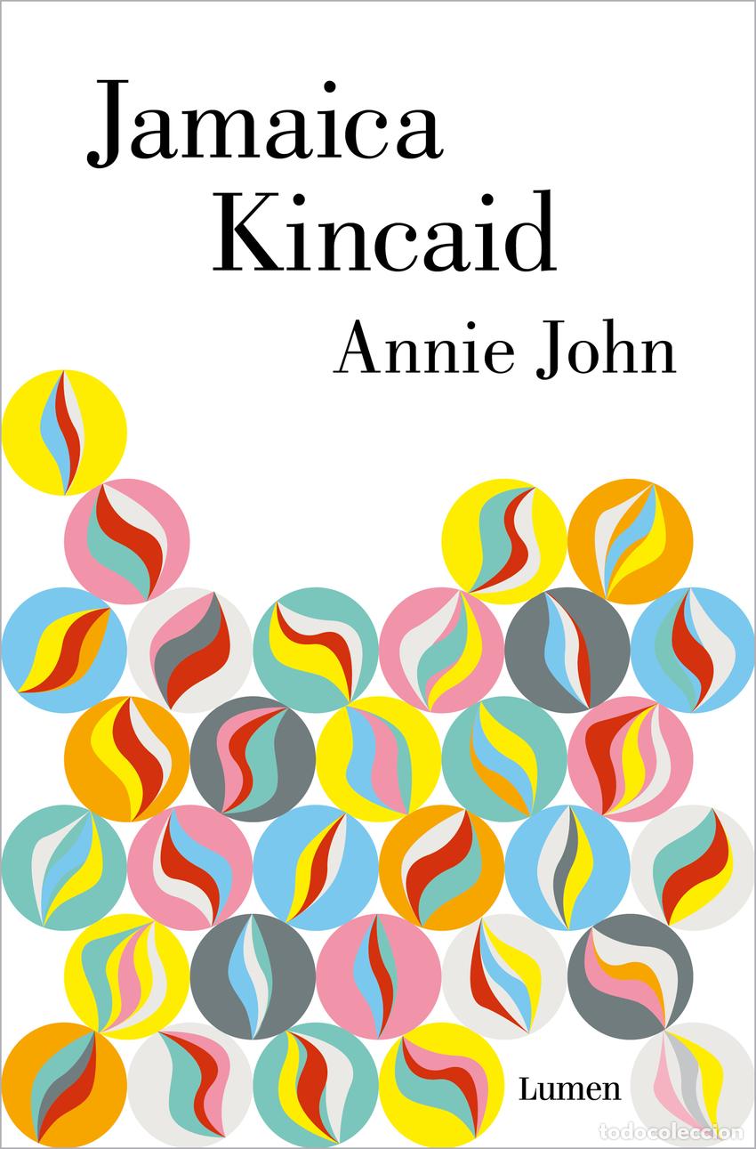 Libri di seconda mano: Annie John - Kincaid, Jamaica