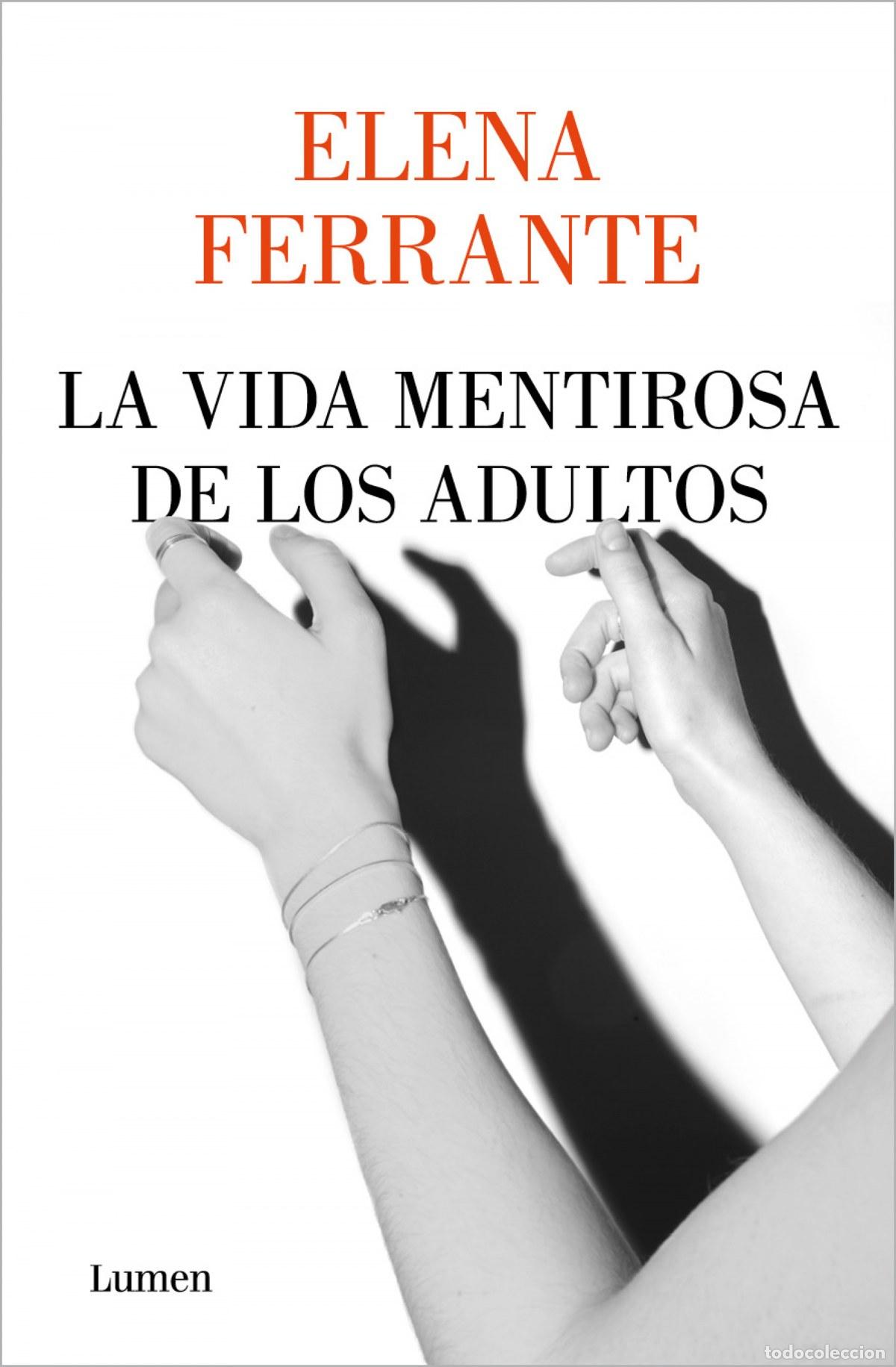 B&uuml;cher: La vida mentirosa de los adultos - Ferrante, Elena