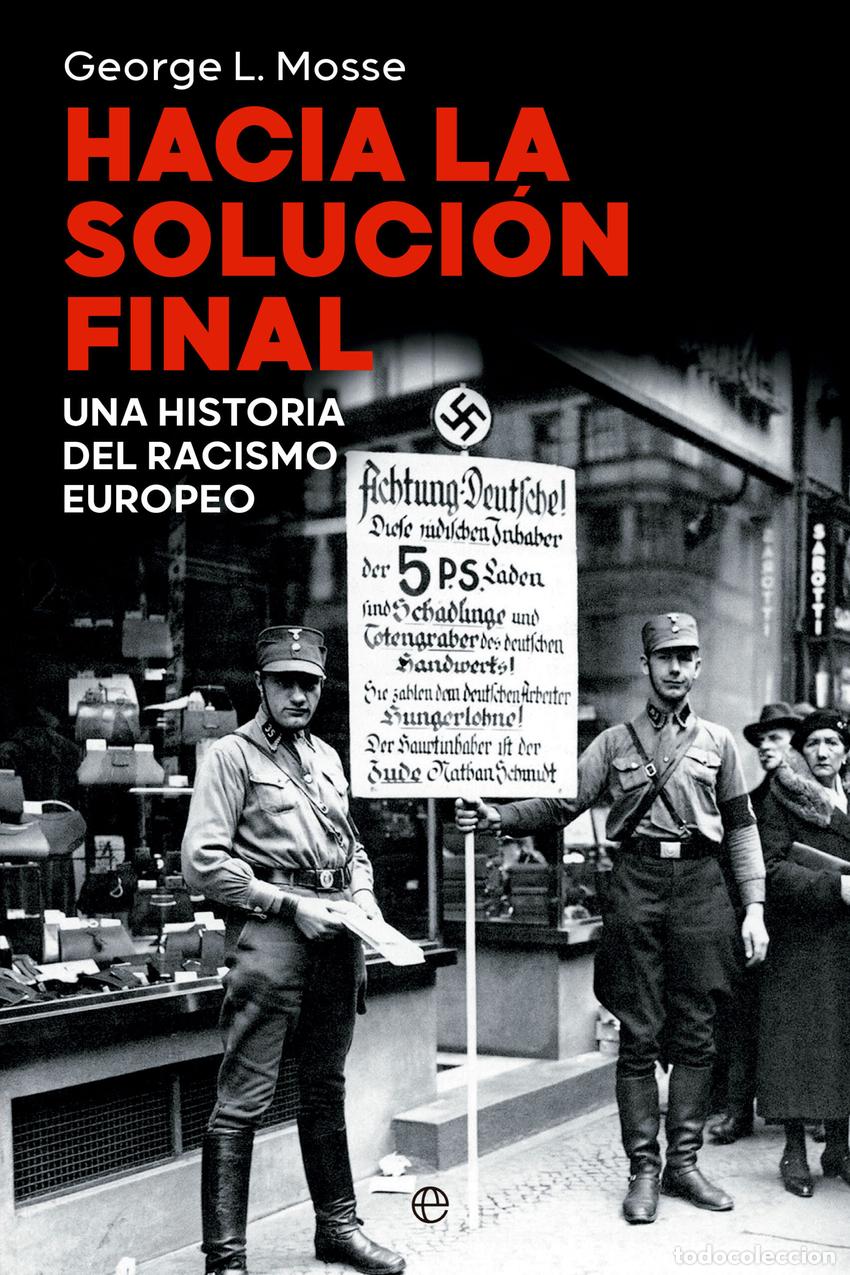 books: Hacia la Soluci&oacute;n Final - L. Mosse, George
