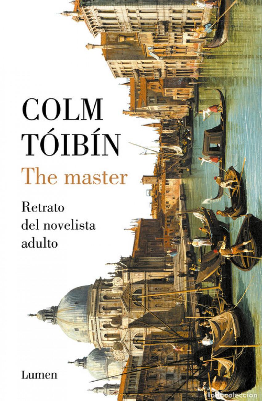 Libros: THE MASTER - Toibin, Colm