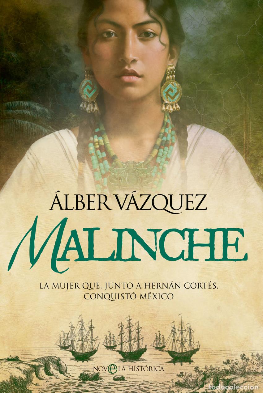 books: Malinche - V&aacute;zquez, &Aacute;lber