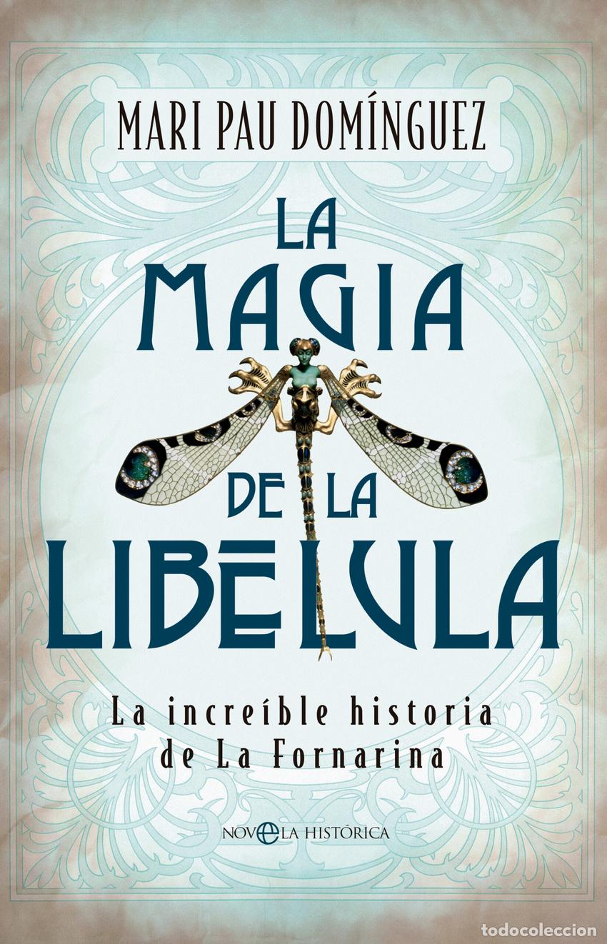 Libros: La magia de la lib&eacute;lula - Dom&iacute;nguez, Mari Pau - Foto 1