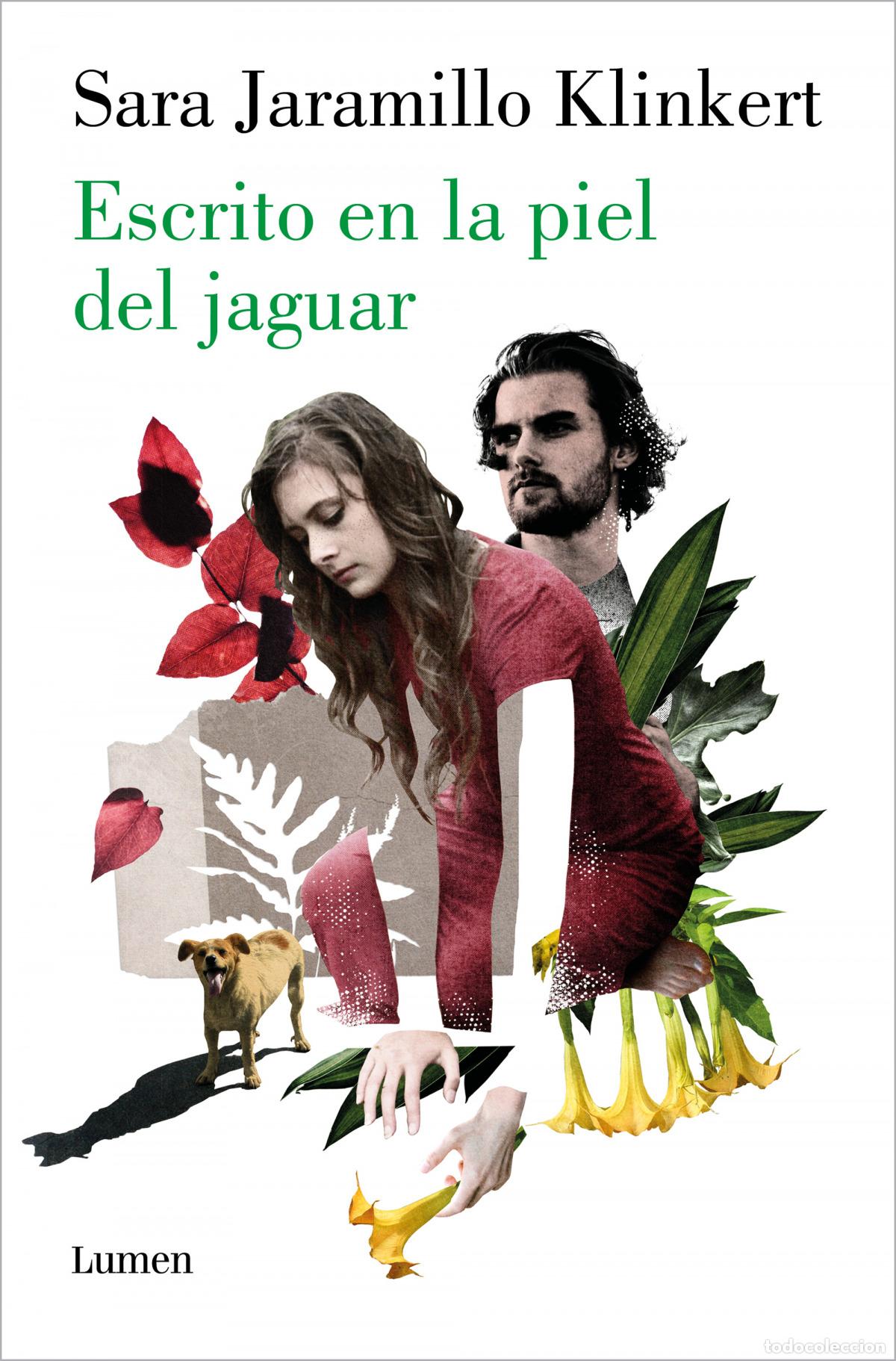 Libros: Escrito en la piel del jaguar - Jaramillo Klinkert, Sara