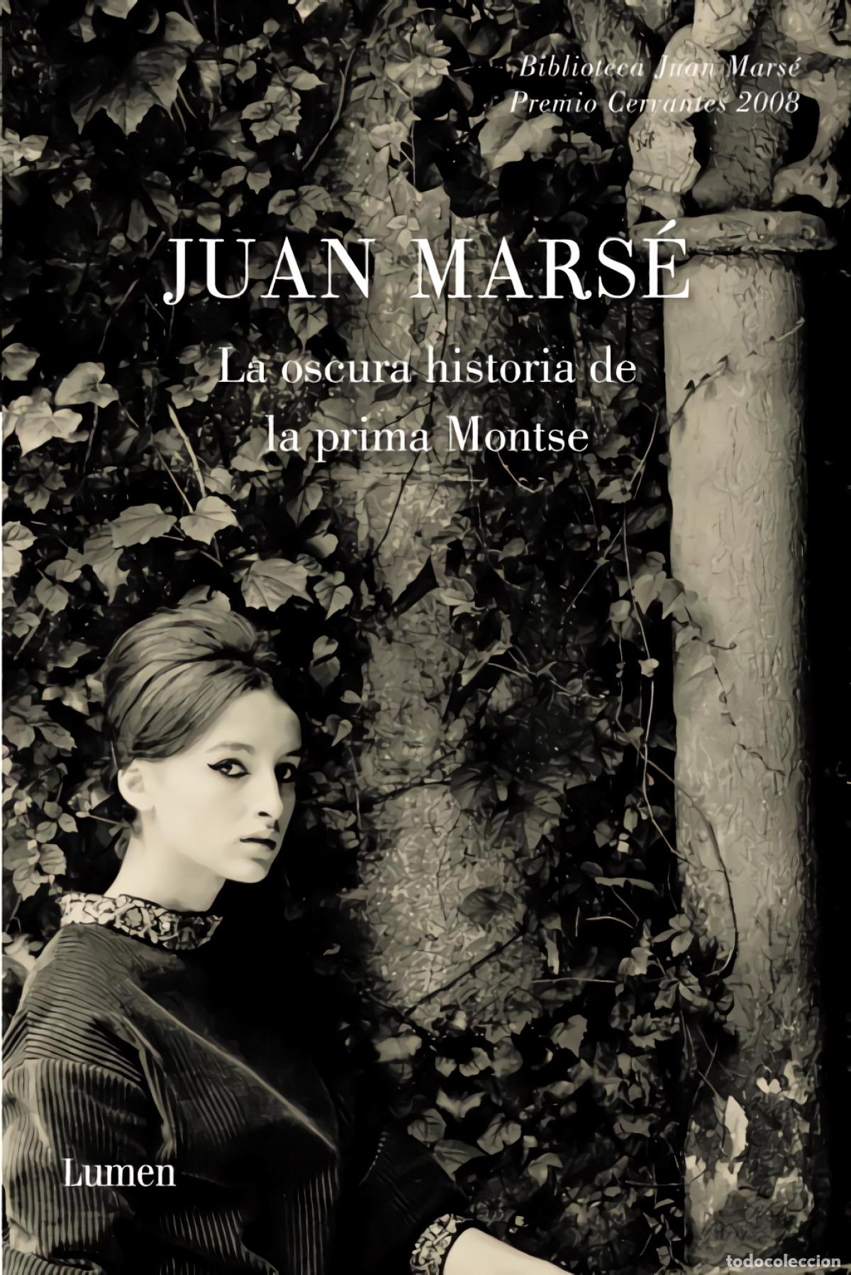 Livros em segunda m&atilde;o: La oscura historia de la prima Montse - Mars&eacute;, Juan