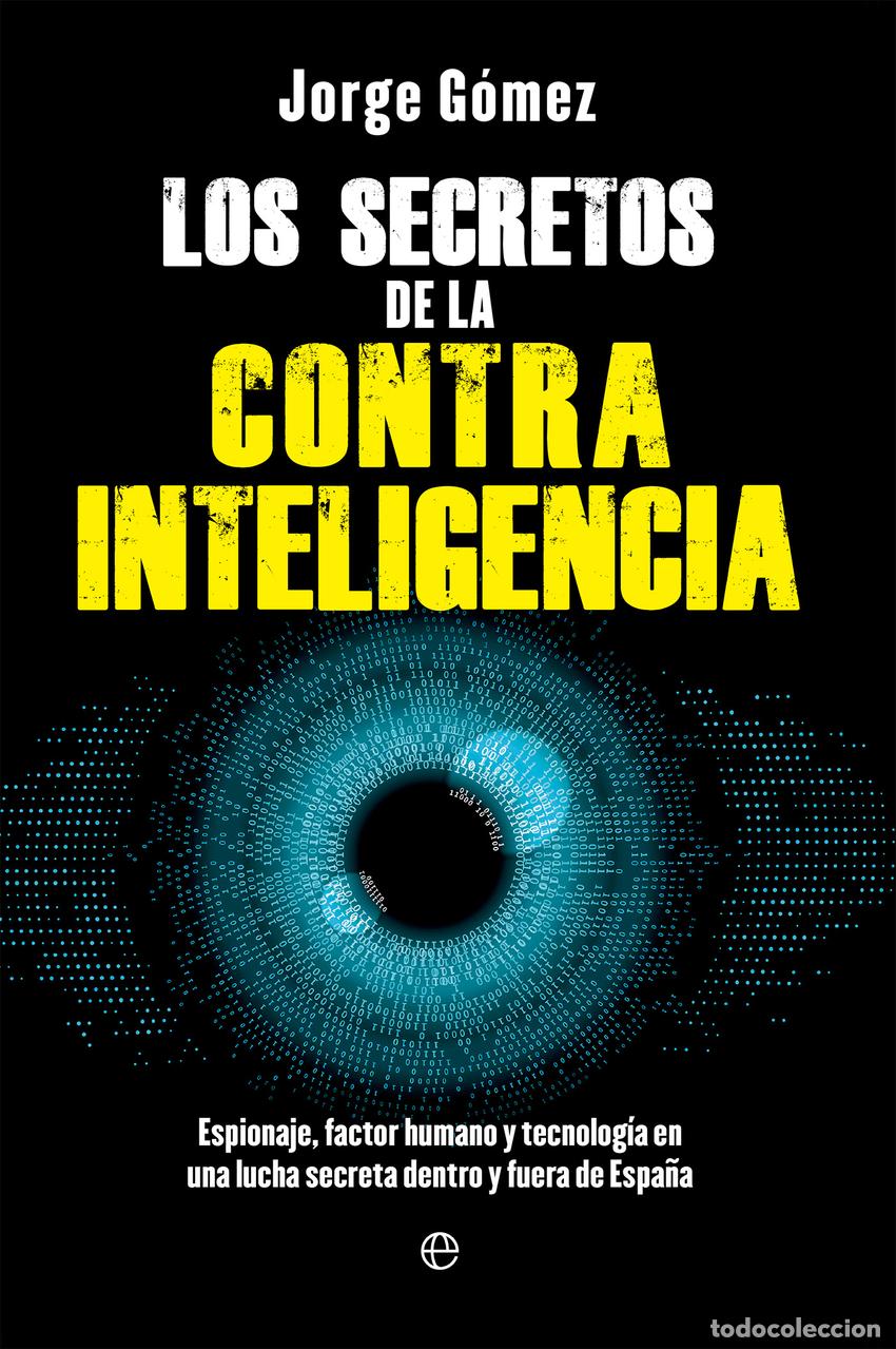Libros: Los secretos de la contrainteligencia - G&oacute;mez, Jorge