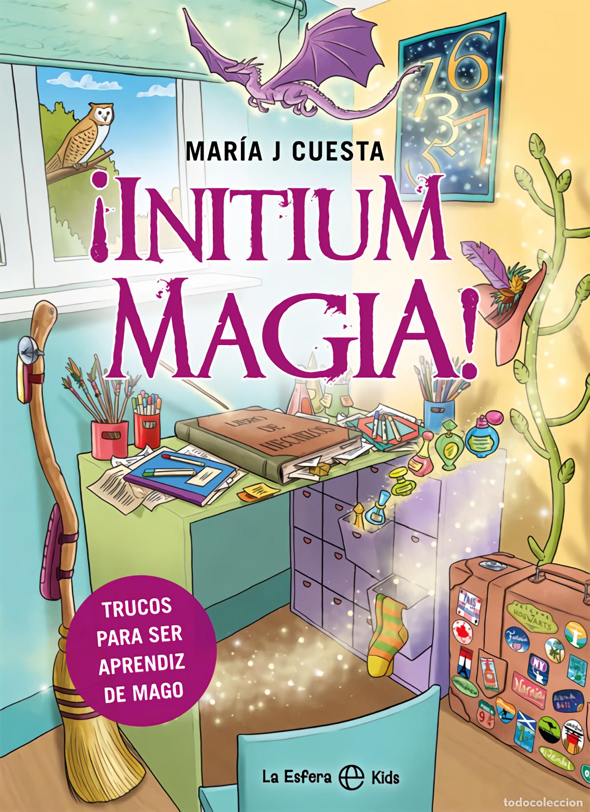 Libros: &iexcl;Initium magia! - Cuesta, Mar&iacute;a J
