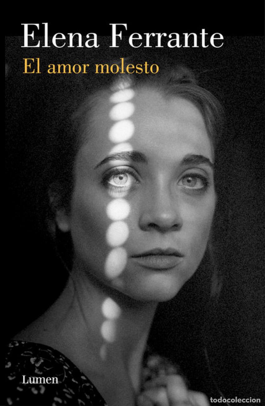 Libros: EL AMOR MOLESTO - Ferrante, Elena - Foto 1