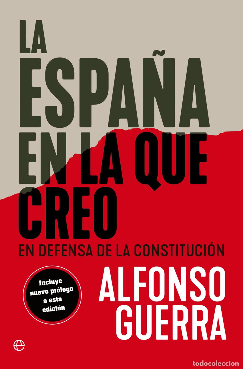 Libros: La Espa&ntilde;a en la que creo - Guerra, Alfonso - Foto 1