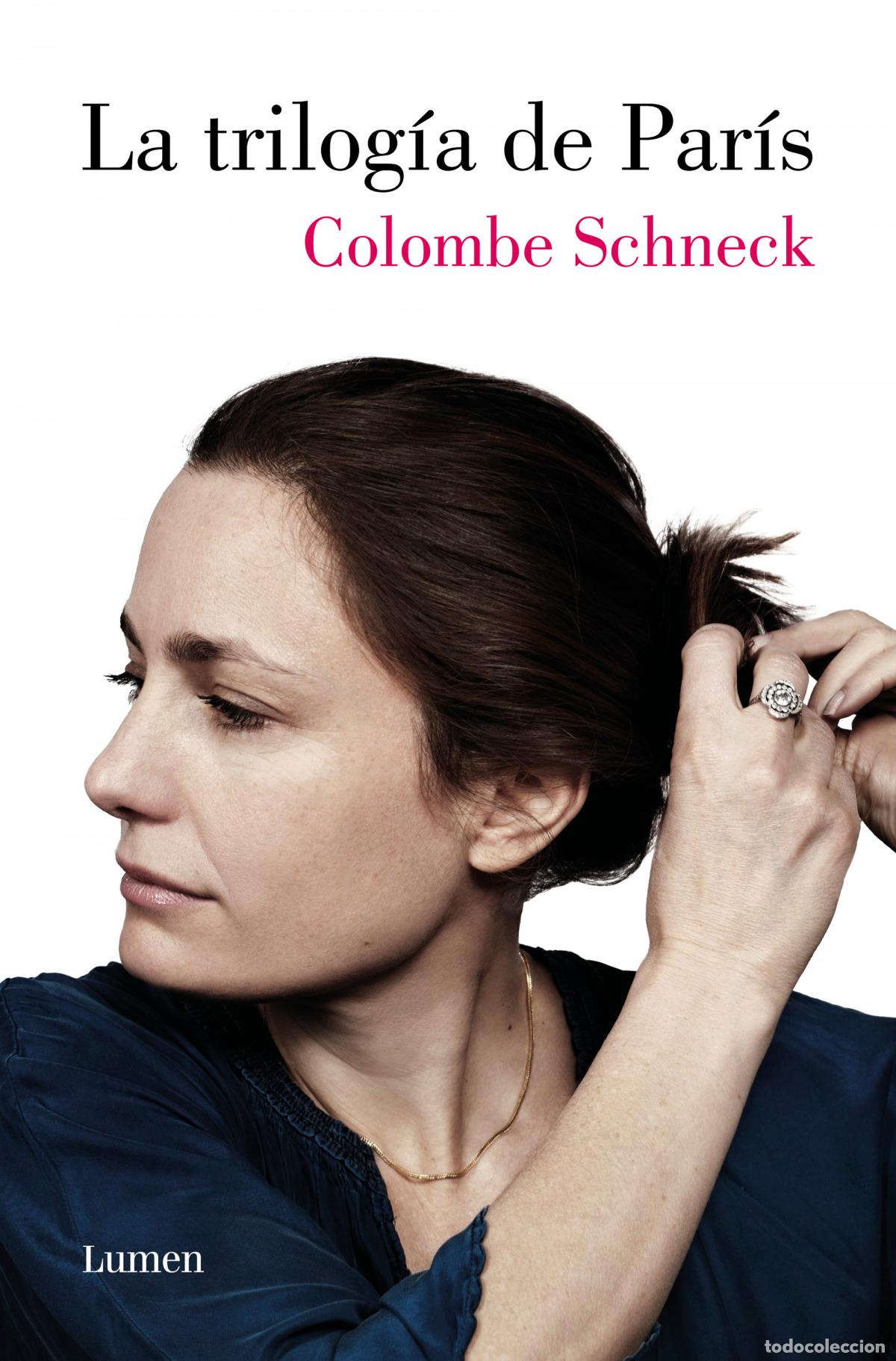 Libros: La trilog&iacute;a de Par&iacute;s - Schneck, Colombe