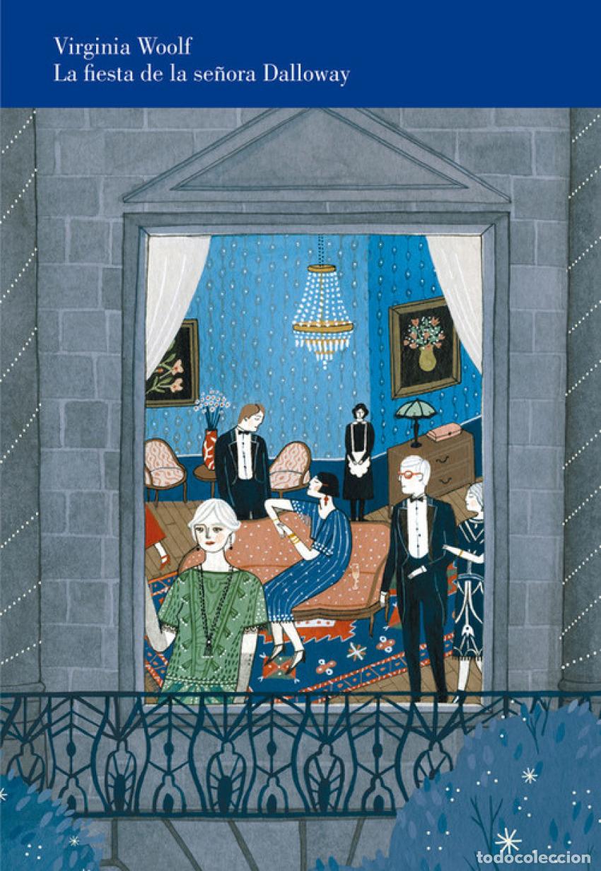 Libros: La fiesta de la Se&ntilde;ora Dalloway - Woolf, Virginia - Foto 1