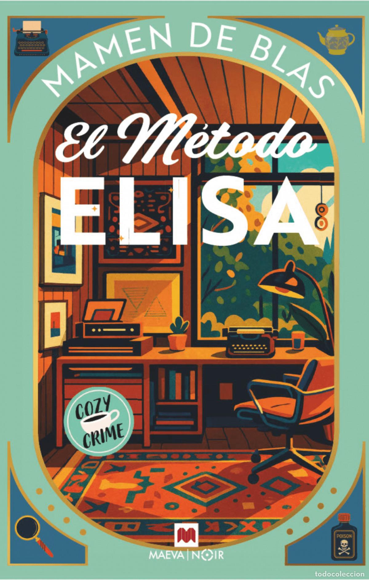 B&uuml;cher: El m&eacute;todo Elisa - Mamen de Blas