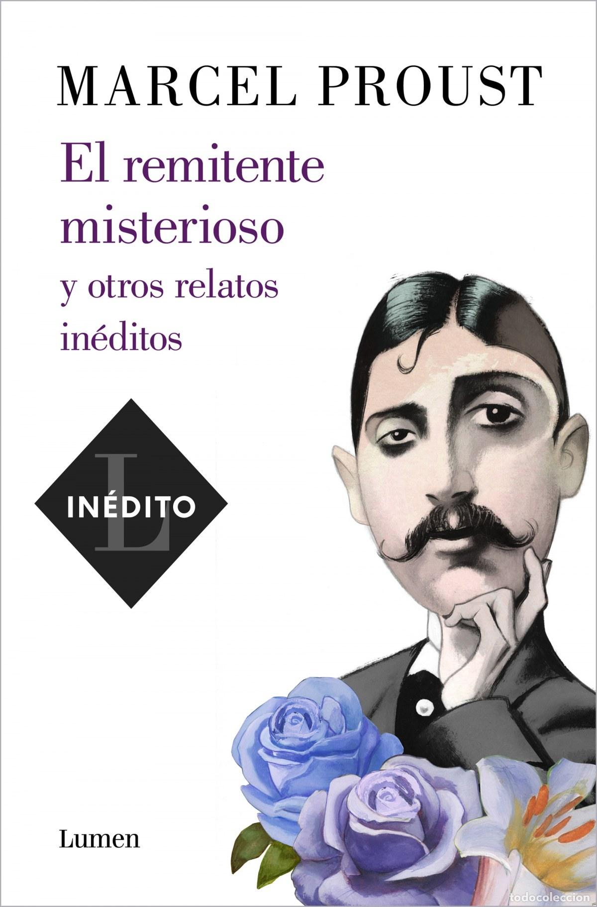 Libros: El remitente misterioso y otros relatos in&eacute;ditos - PROUST, MARCEL