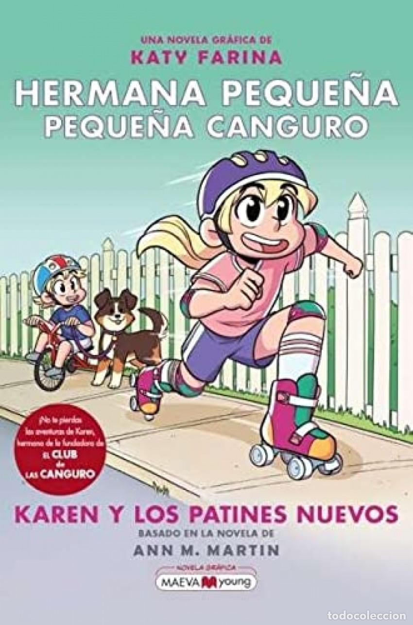 books: Hermana peque&ntilde;a, peque&ntilde;a canguro 2: Karen y los patines nuevos - Farina, Katy