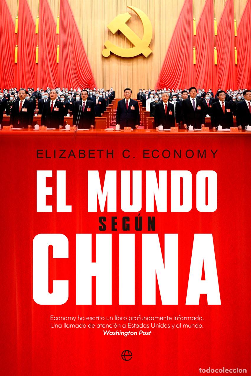 Libri di seconda mano: El mundo seg&uacute;n China - C. Economy, Elizabeth