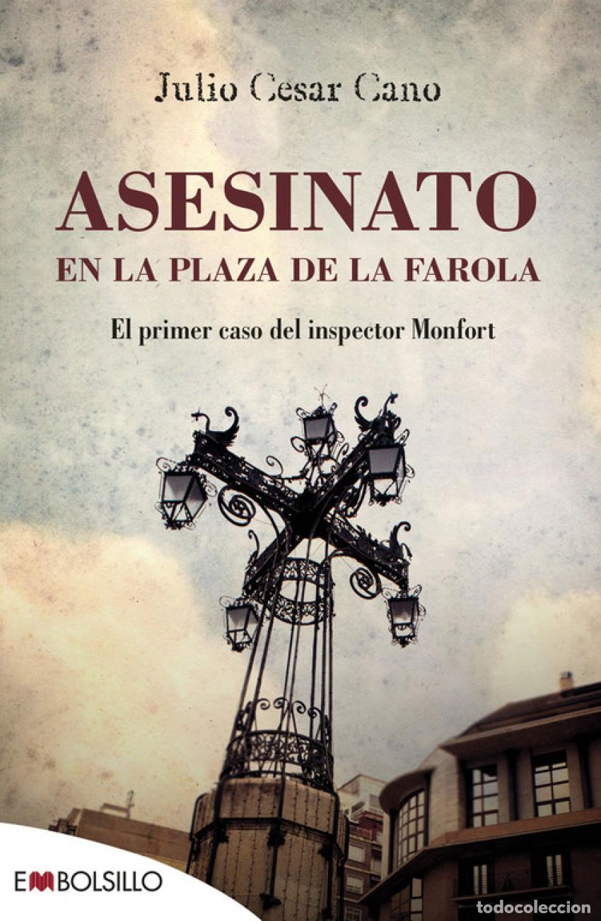 Libros: Asesinato en la plaza de la farola - Cano, Julio Cesar - Foto 1