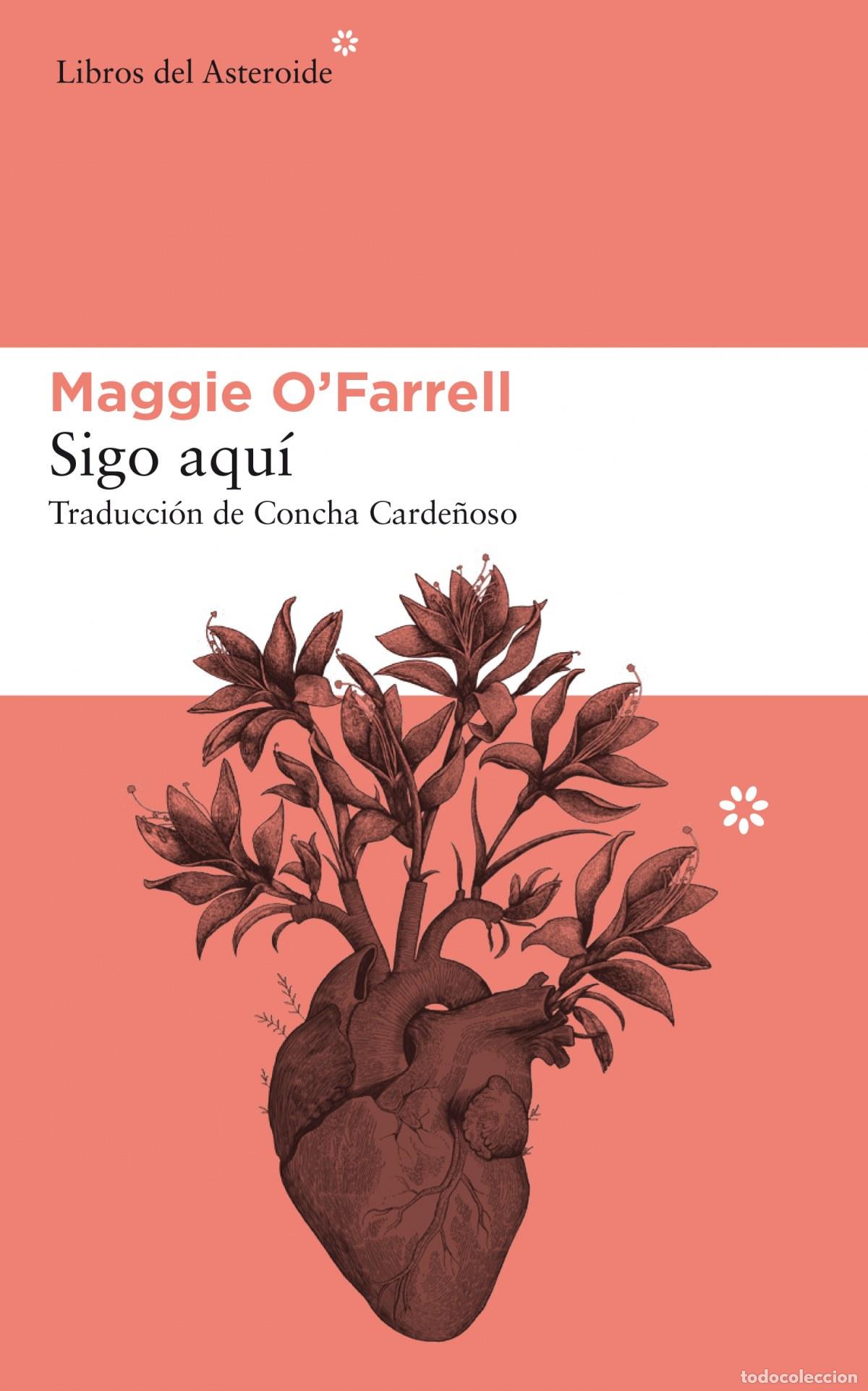 books: SIGO AQU&Iacute; - O&acute;Farrell, Maggie