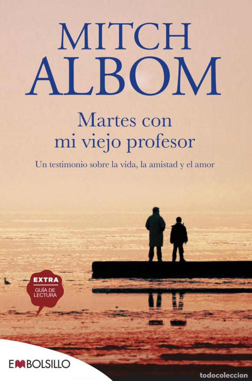 Libros: Martes con mi viejo profesor - Albom, Mitch