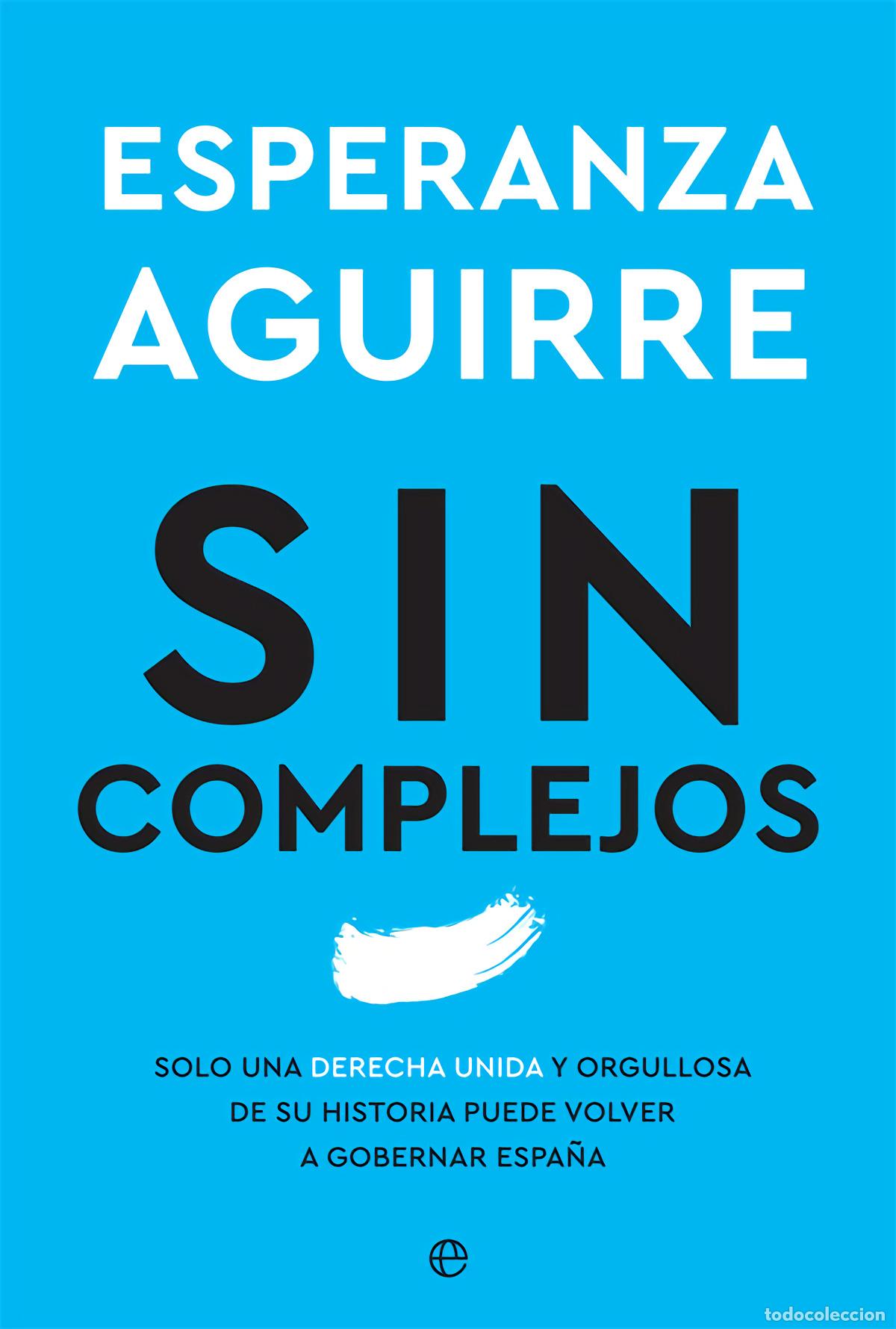 Libri di seconda mano: Sin complejos - Aguirre, Esperanza