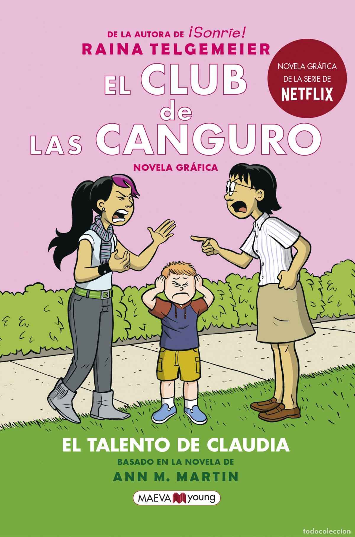 Livres: El club de las canguro. El talento de Claudia - Telgemeier, Raina