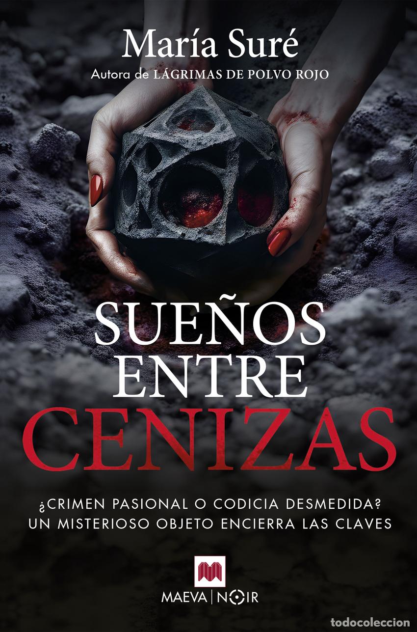 Livres: Sue&ntilde;os entre cenizas - Sur&eacute;, Mar&iacute;a
