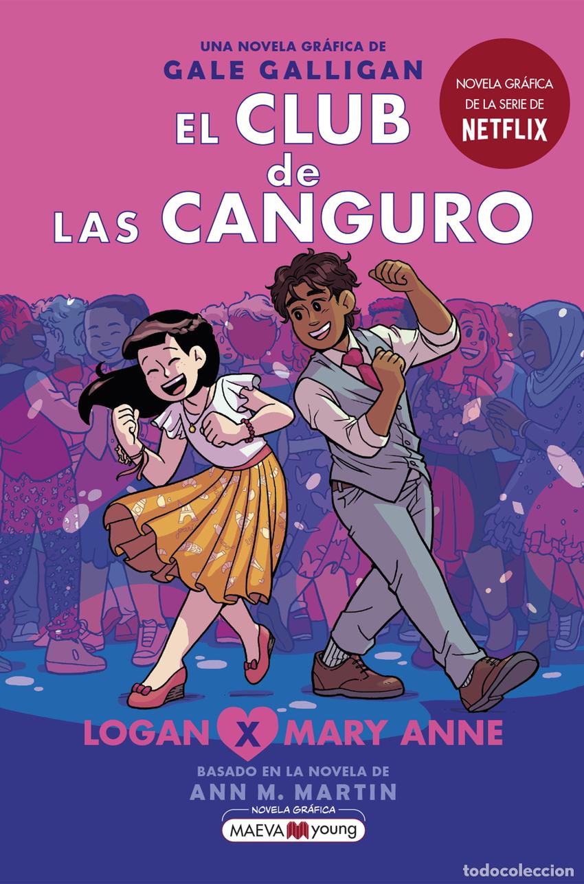 Libros: El Club de las Canguro 8:Logan x Mary Anne - Galligan, Gale