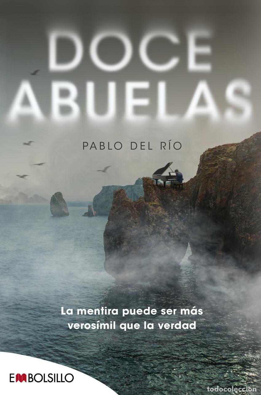 Libros: Doce abuelas - del R&iacute;o, Pablo