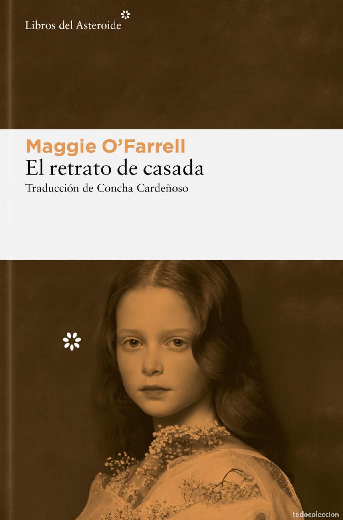 Libros: El retrato de casada - OFarrell, Maggie - Foto 1