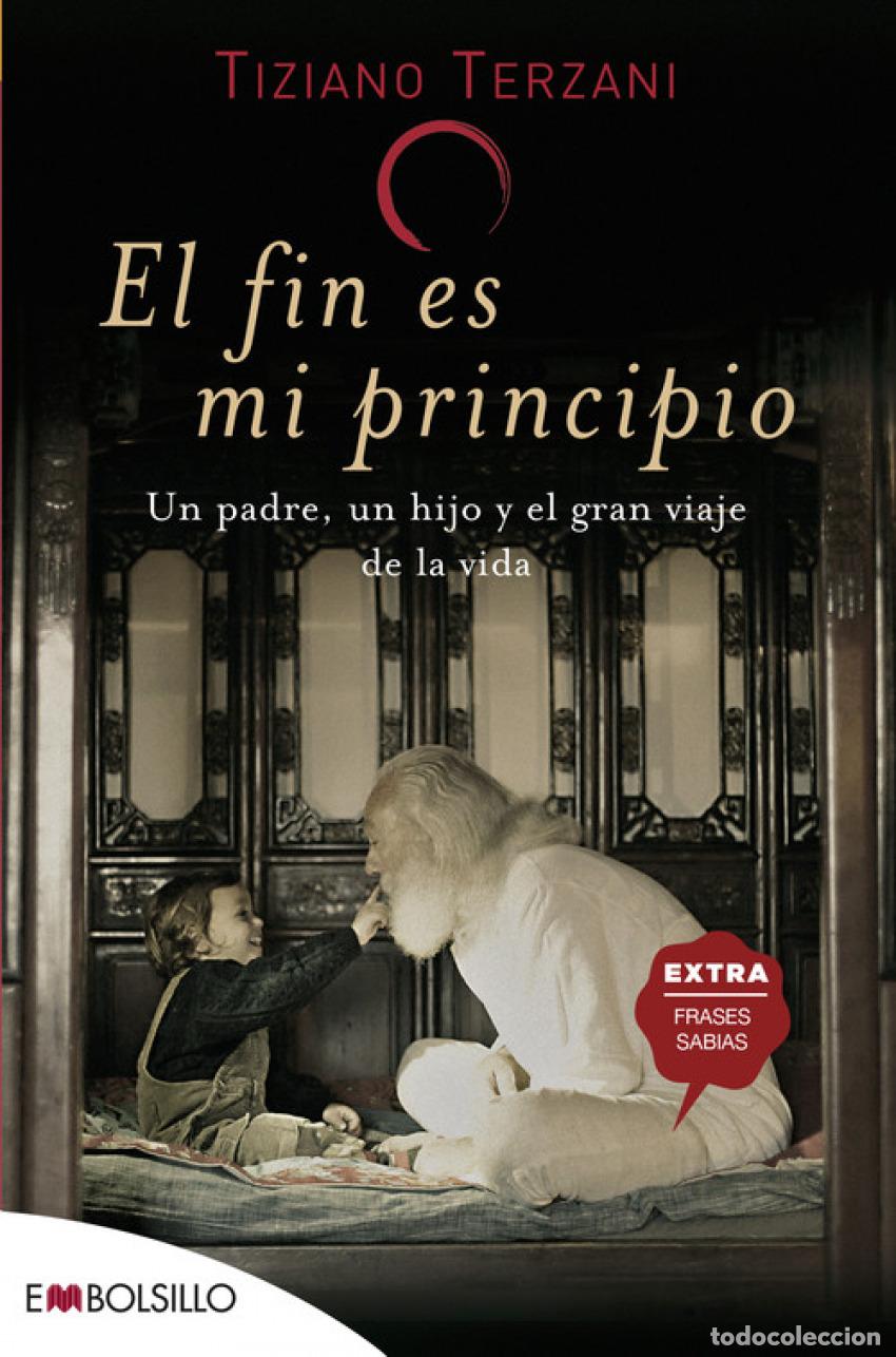books: El fin es mi principio - Terzani, Tiziano