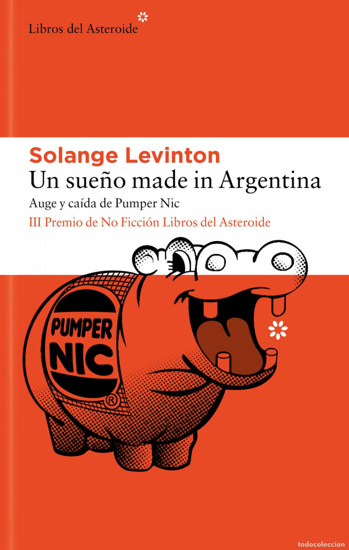 Livres: Un sue&ntilde;o made in Argentina - Levinton, Solange