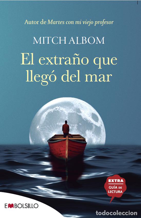 Libros: El extra&ntilde;o que lleg&oacute; del mar - Mitch Albom