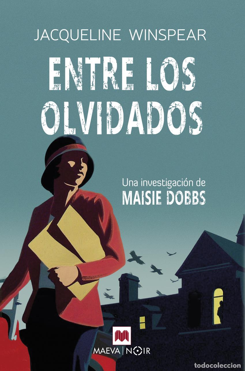 Livres: Entre los olvidados (Serie Maisie Dobbs 6) - Winspear, Jacqueline