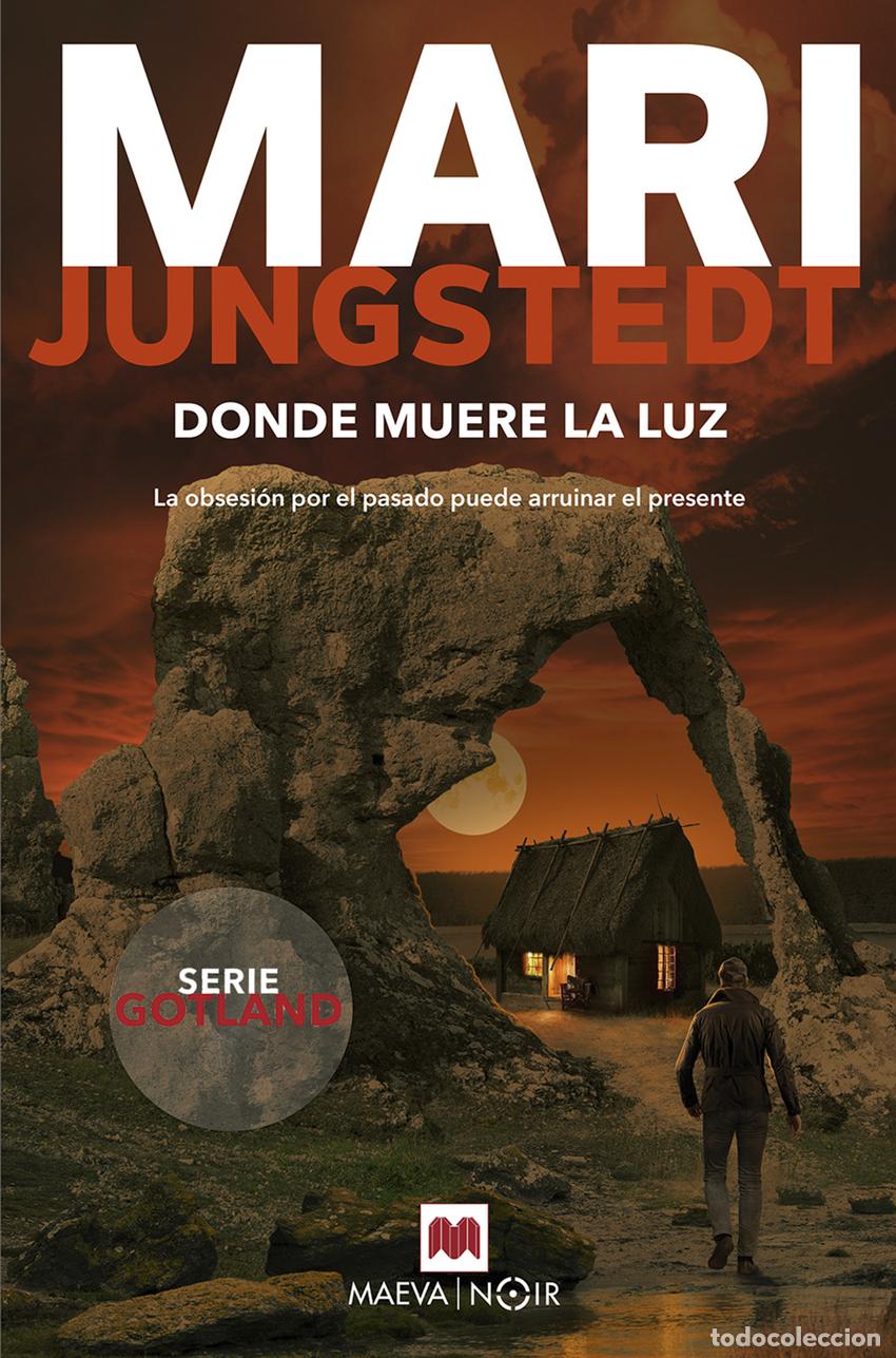 Libros: Donde muere la luz - Jungstedt, Mari