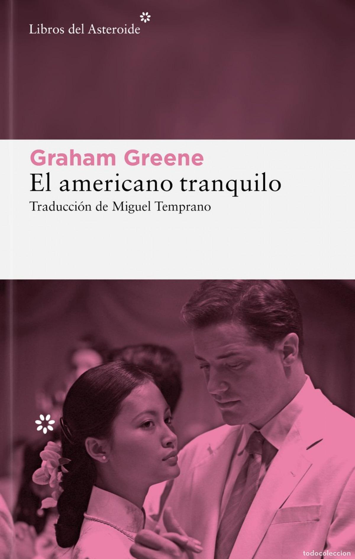 B&uuml;cher: El americano tranquilo - Graham Greene