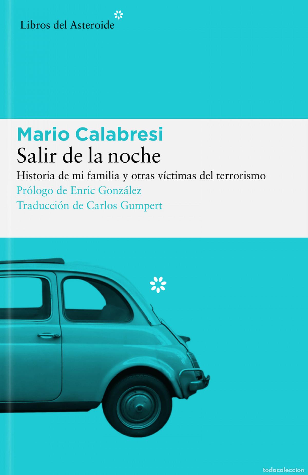 Libros: Salir de la noche - Calabresi, Mario - Foto 1