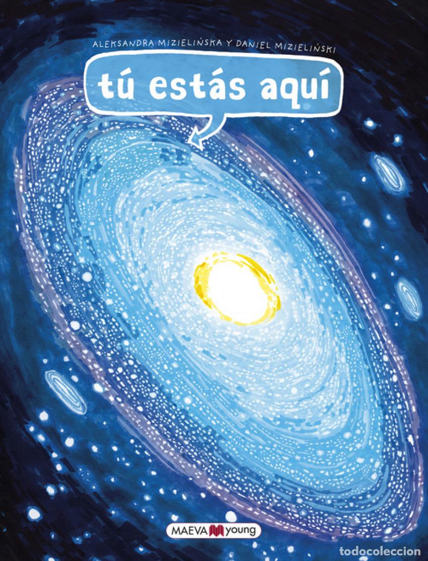 Libros: T&Uacute; EST&Aacute;S AQU&Iacute; - Mizielinska, Aleksandra